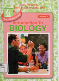 Biology Matters! Volume 1 : Intoduction to Biology