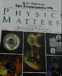 Physics Matters! Volume 10 : Nuclear Physics