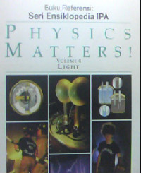 Physics Matters! Volume 4 : Light