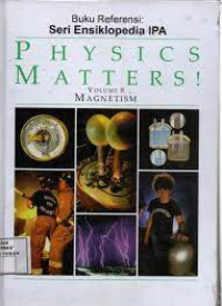 Physics Matters! Volume 8 : Magnetism