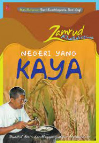 Buku Referensi : Seri Ensiklopedia Sosiologi Zamrud Khatulistiwa : Negeri yang Kaya