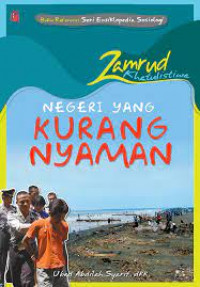 Buku Referensi : Seri Ensiklopedia Sosiologi Zamrud Khatulistiwa : Negeri yang Kurang Nyaman
