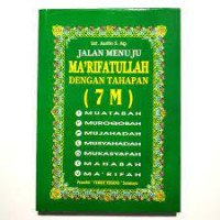 Jalan Menuju Ma'rifatullah Dengan Tahapan (7 M)
