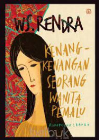 Kenang-Kenangan Seorang Wanita Pemalu