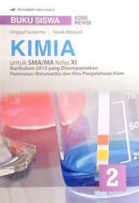 Kimia untuk SMA/MA kls XI Peminatan MTK dan IPA