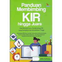 Panduan Membimbing KIR Hingga Juara