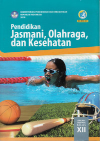 Pendidikan Jasmani Olahraga Dan Kesehatan SMA/MA/SMK/MAK KLS XII