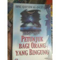 Petunjuk Bagi Orang yang Bingung