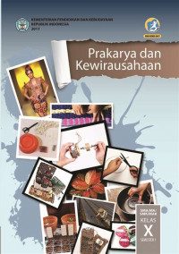Prakarya dan kewirausahaan SMA/MA/SMK/MAK Kelas X Semester 1