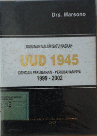 Susunan Dalam Satu Naskah UUD 1945 Dengan Perubahan 1999-2002
