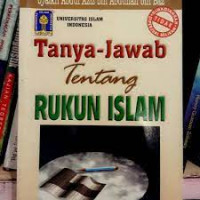 Tanya Jawab Tentang Rukun Islam