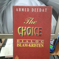 The Choice Dialog Islam-Kristen