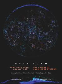 Data loam:sometimes hard, usually soft, the future of knowledge systems