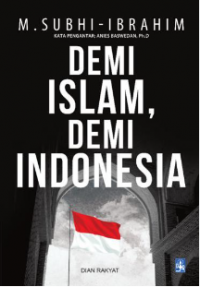 Demi Islam, Demi Indonesia