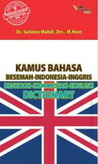 Kamus Bahasa Besemah - Indonesia - Inggris