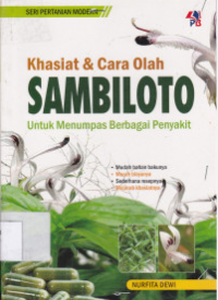 Khasiat & Cara Olah Sambiloto : untuk Menumpas Berbagai Penyakit