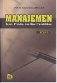 Manajemen : Teori, Praktik, dan Riset Pendidikan Edisi 3