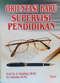 Orientasi Baru Supervisi Pendidikan