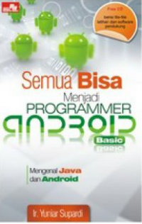 Semua Bisa Menjadi Programmer Android Basic