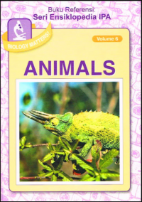 Biology Matters! Volume 6 : Animals
