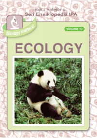 Biology Matters! Volume 10 : Ecology
