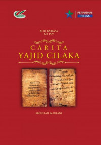 Carita Yajid Cilaka, :NB 199 koleksi Perpustakaan Nasional RI