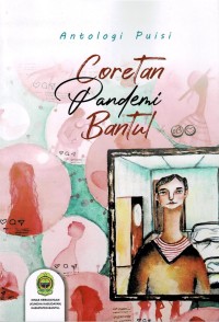 Image of Antologi Puisi : Coretan Pandemi Bantul