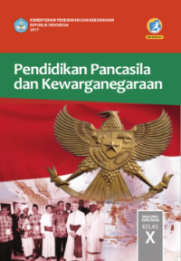 Image of Pendidikan Pancasila dan Kewarganegaraan SMA/MA/SMK/MAK Kelas X (Kurikulum 2013 Edisi Revisi 2016)