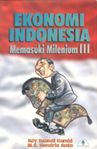 Image of Ekonomi Indonesia Memasuki Milenium III