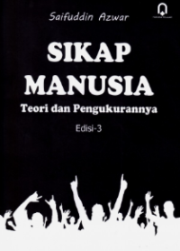 Image of Sikap Manusia : Teori dan Pengukurannya Edisi-3