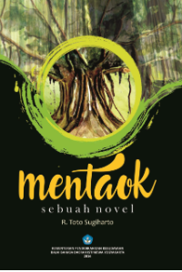Image of Mentaok: Sebuah Novel