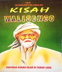 Image of Kisah Wali songo: Penyebar Agama Islam di Tanah Jawa