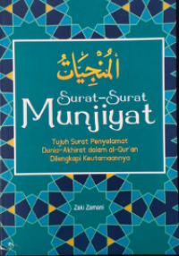 Image of Surat-Surat Munjiyat: Tujuh Surat Penyelamat Dunia-Akhirat dalam Al-Qur'an Dilengkapi Keutamaannya