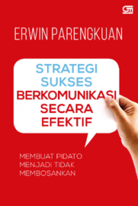 Image of Strategi Sukses Berkomunikasi Secara Efektif