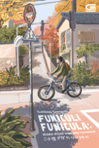 Image of Funiculi Funicula: Kisah-Kisah yang Baru Terungkap