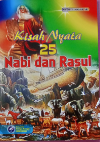 Image of Kisah Nyata 25 Nabi dan Rasul