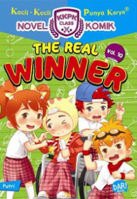 Image of The Real Winner: Seri Novel Komik Kecil-Kecil Punya Karya Class