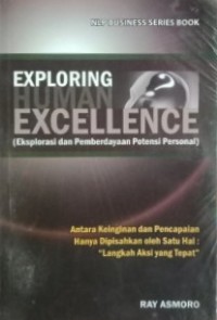 Image of Exploring Human Excellence (Eksplorasi dan Pemberdayaan Potensi Personal)
