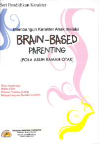 Image of Membangun Karakter Anak Melalui Brain-Based Parenting (Pola Asuh Ramah Otak)