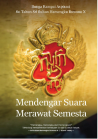Image of Mendengar Suara Merawat Semesta: Bunga Rampai Aspirasi - 80 Tahun Sri Sultan Hamengku Buwono X