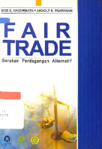 Image of Fair Trade: Gerakan Perdagangan Alternatif