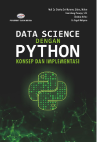 Image of Data Science dengan Phyton: Konsep dan Implementasi