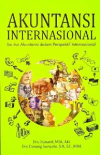 Image of Akuntansi Internasional: Isu-Isu Akuntansi dalam Perspektif Internasional