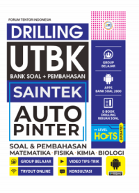 Image of Drilling UTBK Saintek Auto Pinter: Soal & Pembahasan Matematika, Fisika, Kimia, Biologi