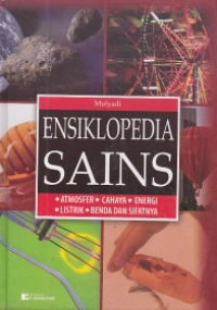 Image of Ensiklopedia SAINS: Atmosfer, Cahaya, Energi, Listrik, Benda dan Sifatnya