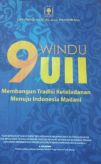 Image of 9 Windu UII: Membangun Tradisi Keteladanan Menuju Indonesia Madani