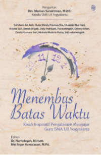 Image of Menembus Batas Waktu: Kisah Inspiratif Pengalaman Mengajar Guru SMA UII Yogyakarta