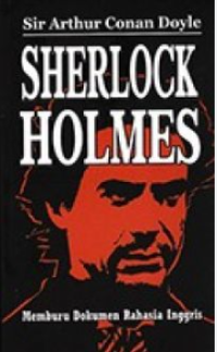Image of Shelock Holmes: Memburu Dokumen rahasia Inggris