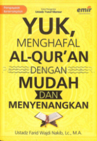 Image of Yuk, Menghafal Al-Qur'an dengan Mudah dan Menyenangkan