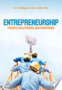 Image of Entrepreneurship: Dalam Bisnis Jasa Konstruksi